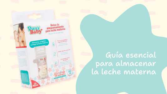 Guía esencial para almacenar la leche materna
